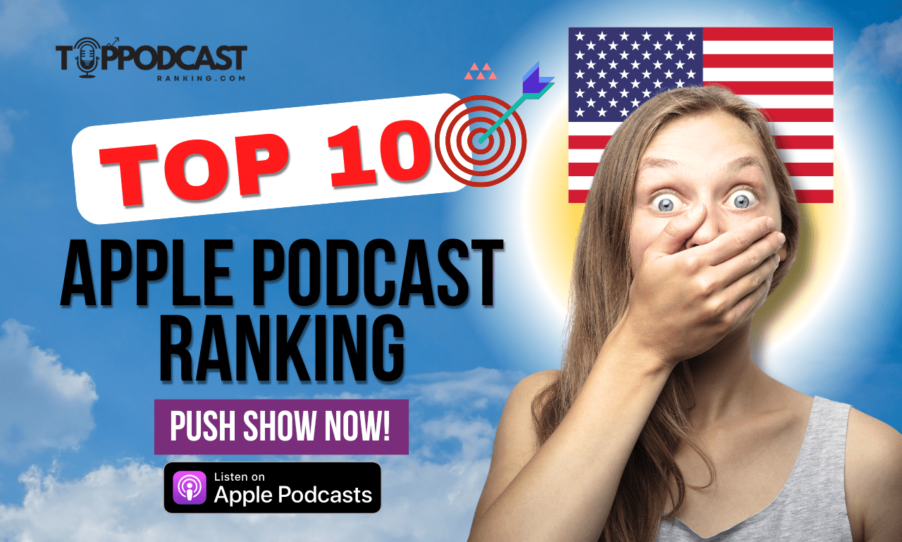 Achieve Top 10 Apple Podcast Ranking in the USA | Boost Visibility & Downloads
